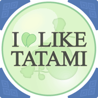 I LIKE TATAMI